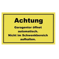 Metafranc Hinweisschild Achtung Garagentor Kunststoff gelb