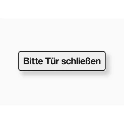 Metafranc Hinweisschild Bitte Tür schließen Kunststoff weiß