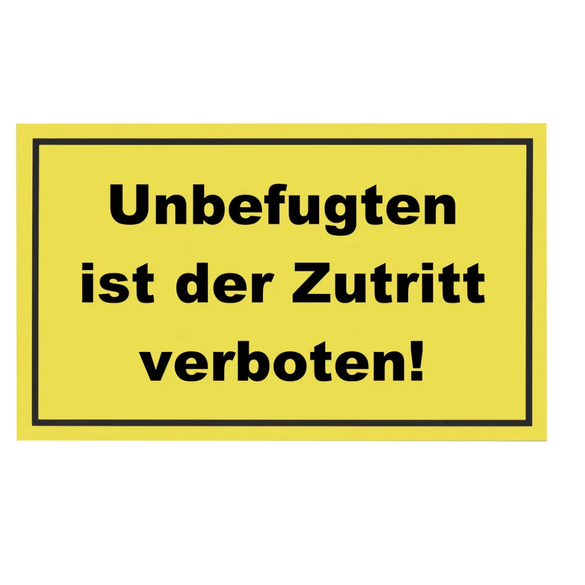 Metafranc Verbotsschild Zutritt verboten Kunststoff gelb